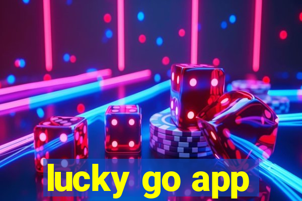 lucky go app